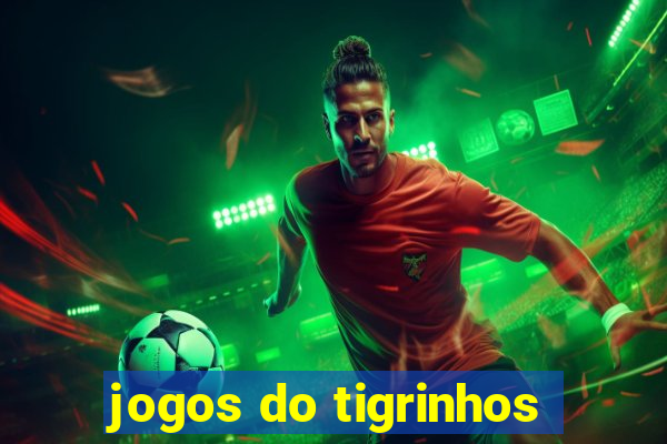 jogos do tigrinhos